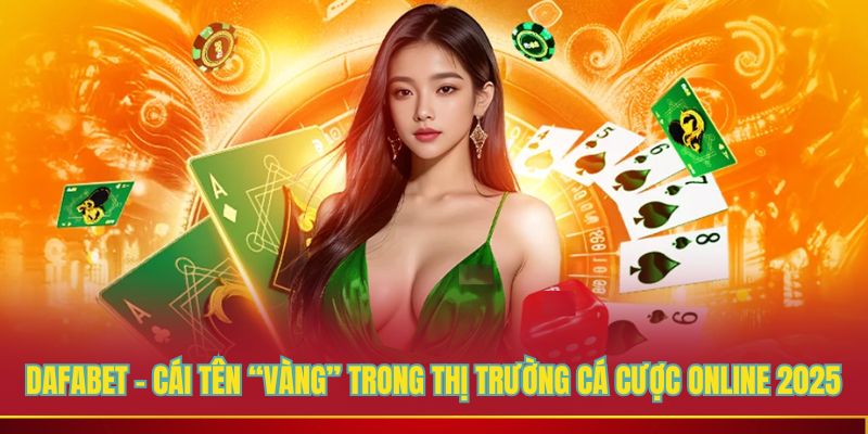 Top game HOT tại casino Dafabet mà bạn không nên bỏ qua