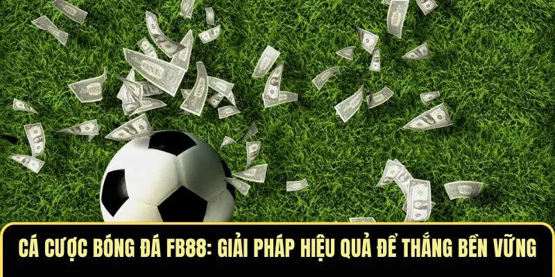 cá cược bóng đá f88