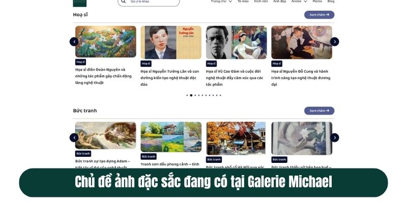 Chủ đề ảnh đặc sắc đang có tại Galerie Michael