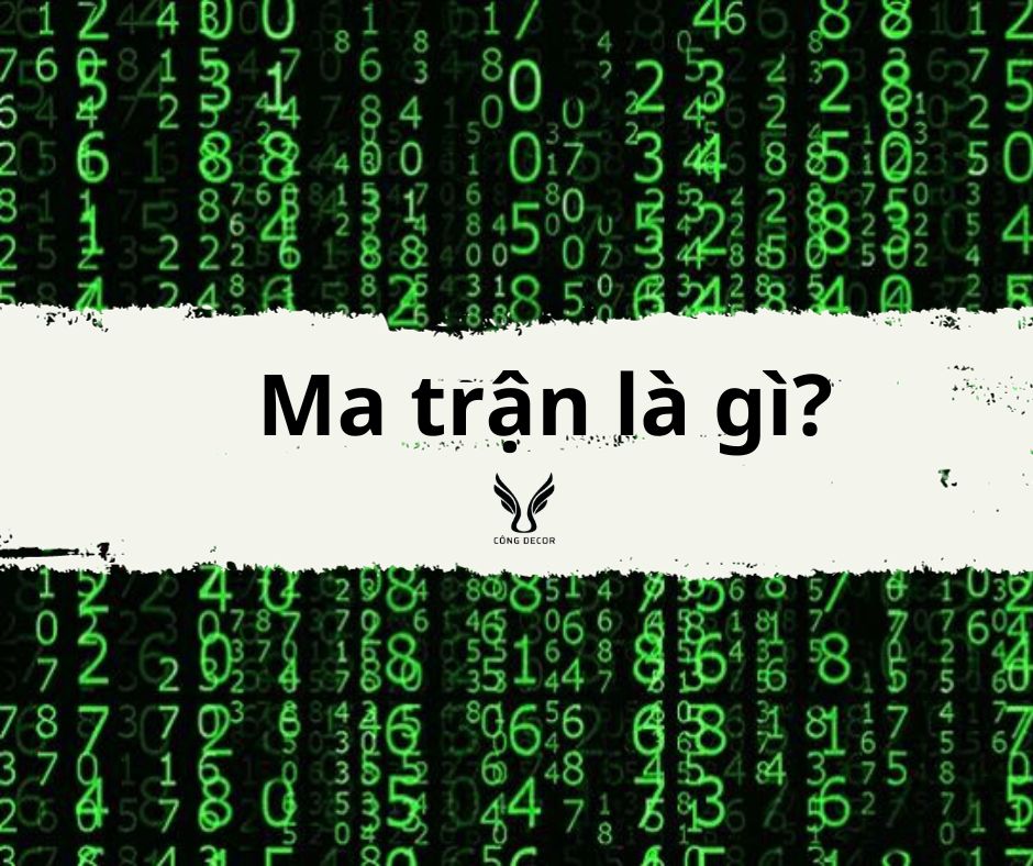 Ma Trận là gì