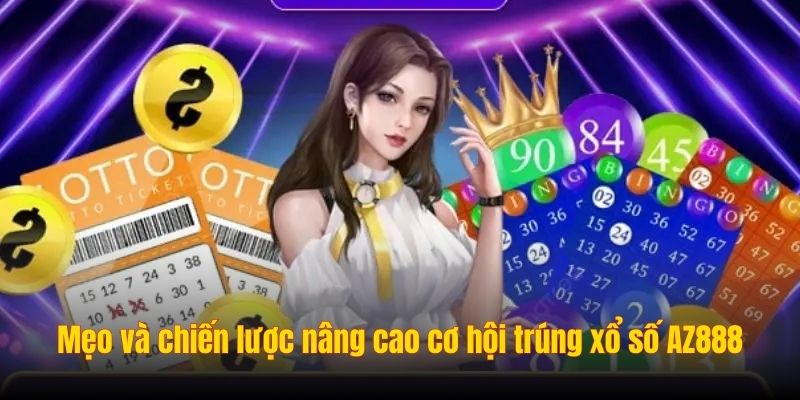 Mẹo và chiến lược nâng cao cơ hội trúng xổ số Da88