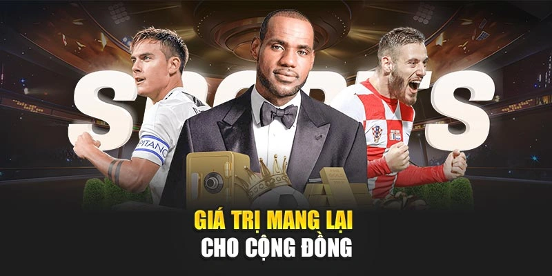 Giá trị mang lại cho cộng đồng