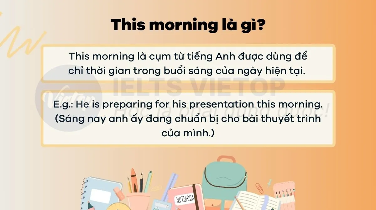 ý nghĩa của this morning