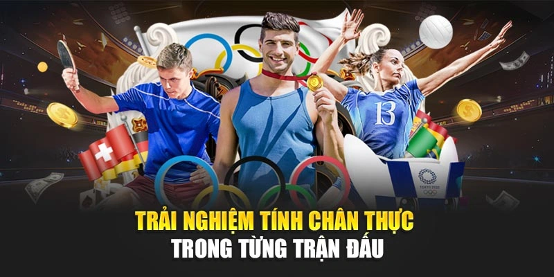 Trải nghiệm tính chân thực trong từng trận đấu