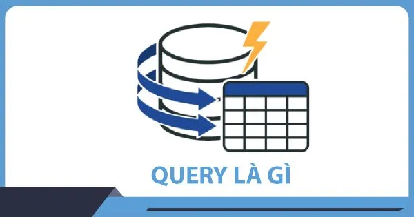 Ví dụ về cách hoạt động của query trong cơ sở dữ liệu